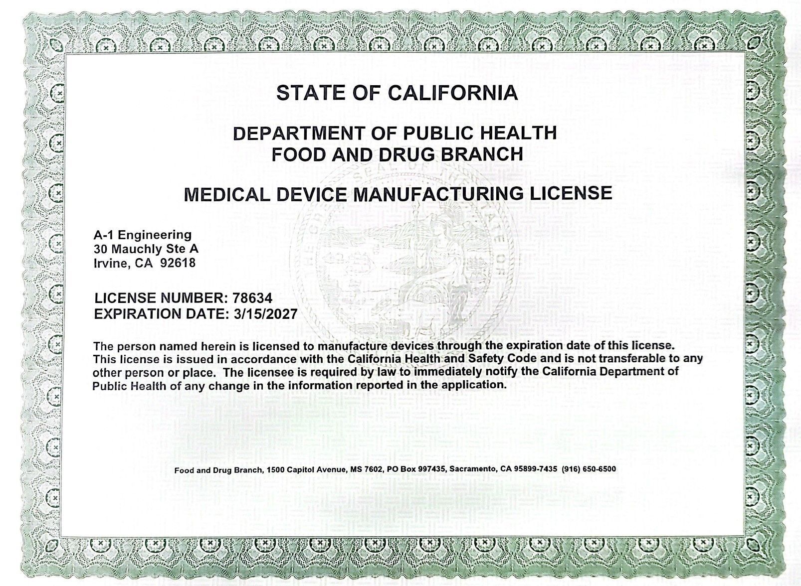 Manufacturing License. NeurotriS State of California Department of Public Health Food and Drug Branch Medical Device Manufacturing License.