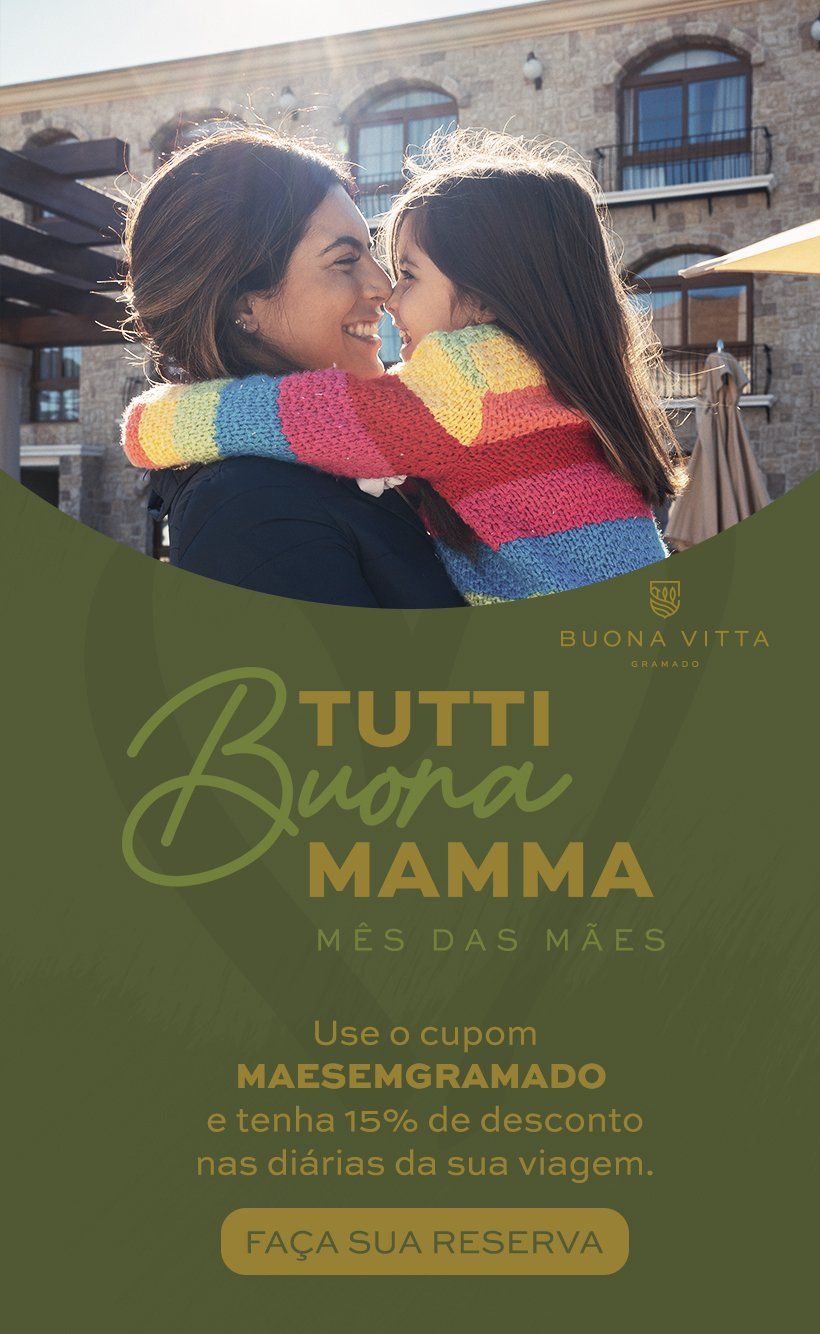 Mês das Mães viajarem - Buona Vitta