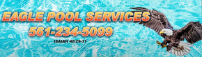 Eagle Pool Services banner with eagle, blue water, and phone number 561-234-5099