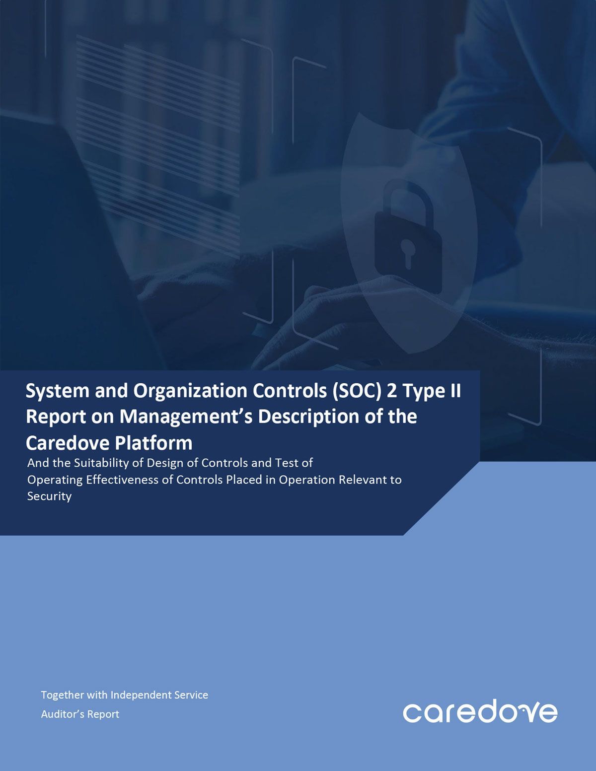 SOC 2 Type II report cover, with the Caredove logo and a person using a laptop.