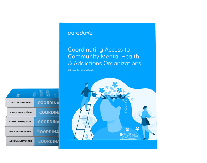 A guide on coordinating access to community mental health and addiction organizations with people illustrated on the cover.