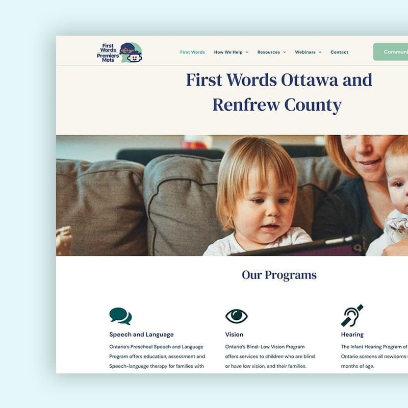 Website homepage for First Words Ottawa and Renfrew County; child using tablet with mother and baby in background.
