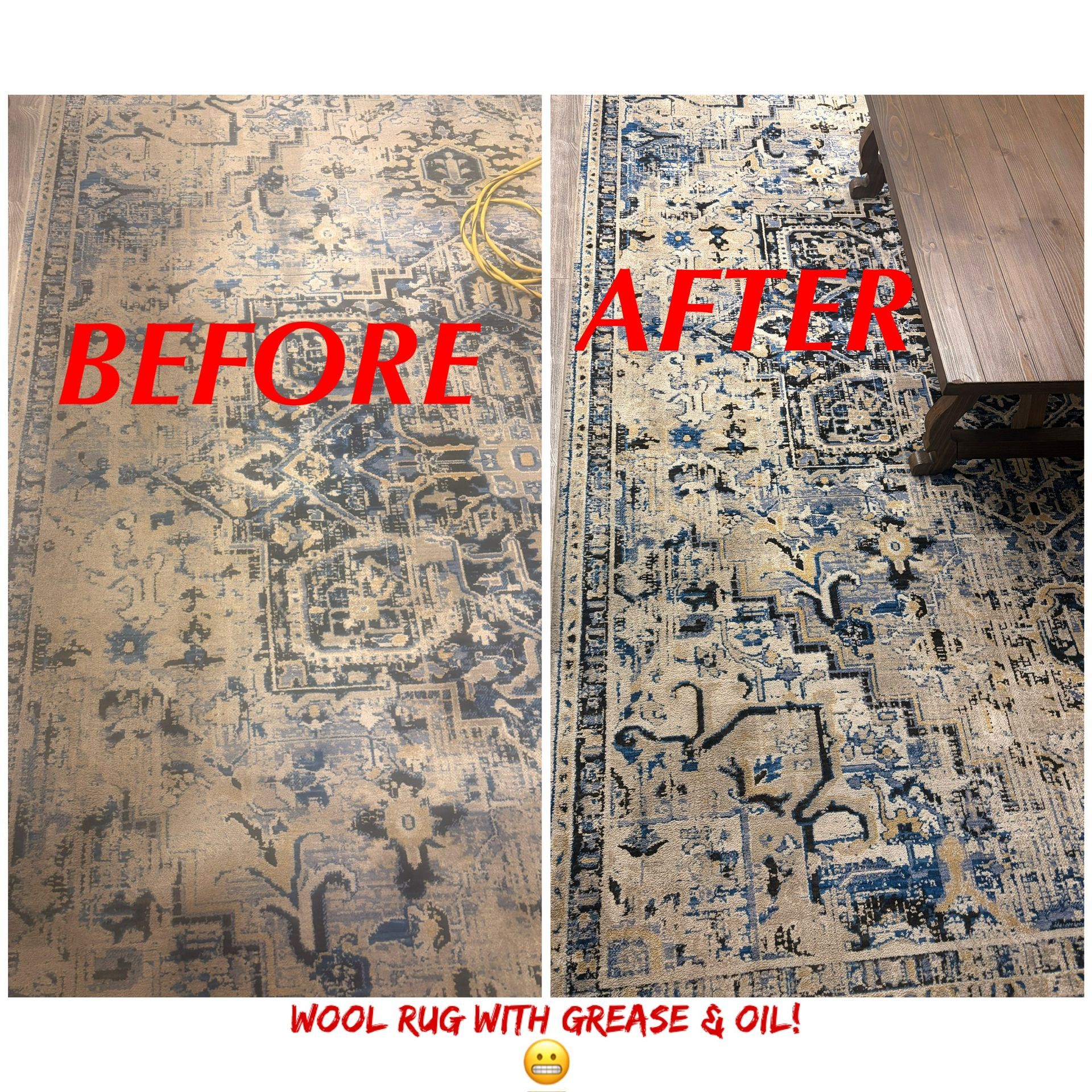 Before-and-after of a wool rug: greasy, stained left side; cleaned rug right side with table edge visible.