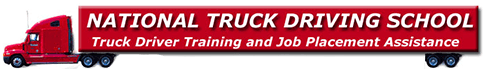 Logo for National Truck Driving School with red semi-truck and slogan, “Truck Driver Training and Job Placement Assistance”