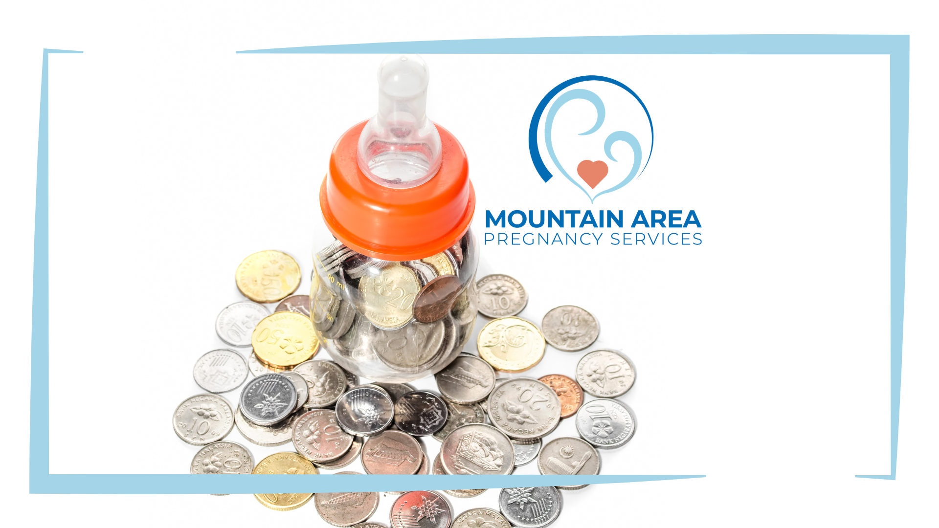 Scattered coins around a baby bottle with orange cap beside Mountain Area logo and text