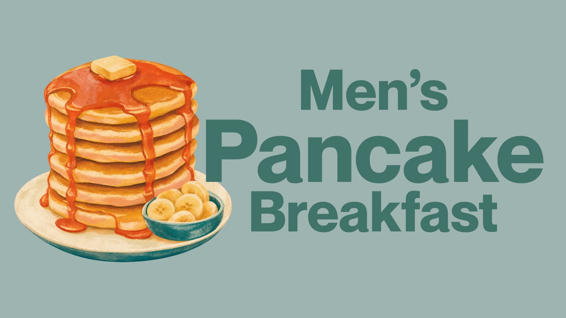 Men’s pancake breakfast poster with a stack of pancakes and syrup on a plate
