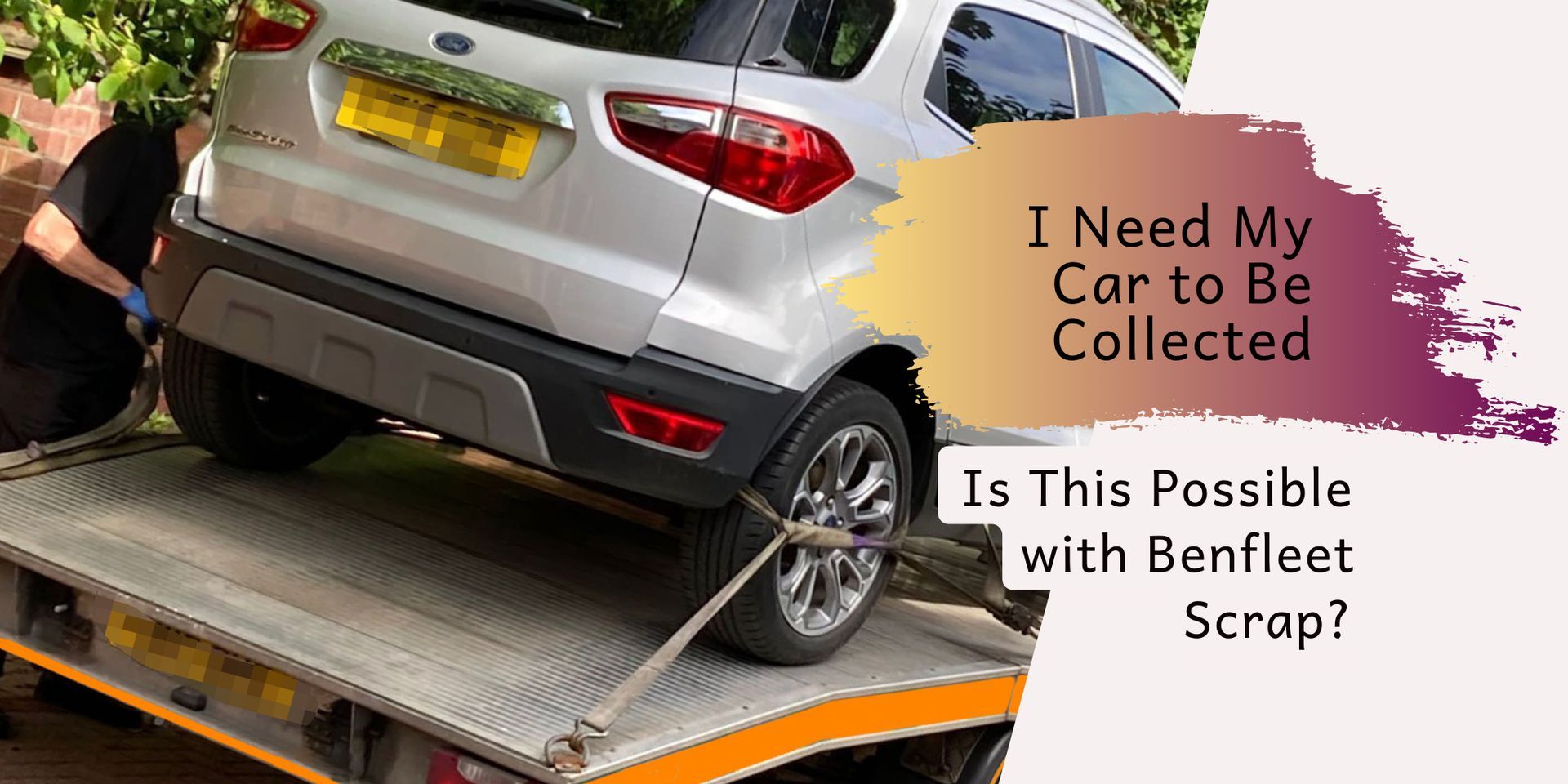 I Need My Car to Be Collected – Is This Possible with Benfleet Scrap?