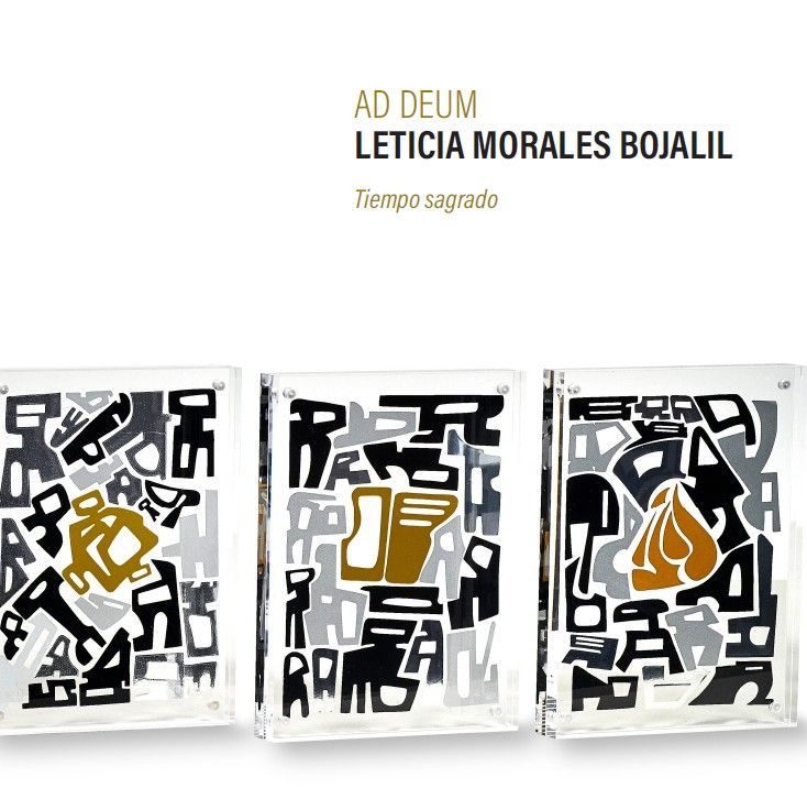Cartel para Ad Deum Leticia Morales Bojalil, “Tiempo sagrado”, con tres obras de arte abstractas en negro y dorado.
