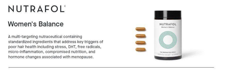 Nutrafol Women's Balance bottle and capsules. Text describes product for hair health related to menopause.