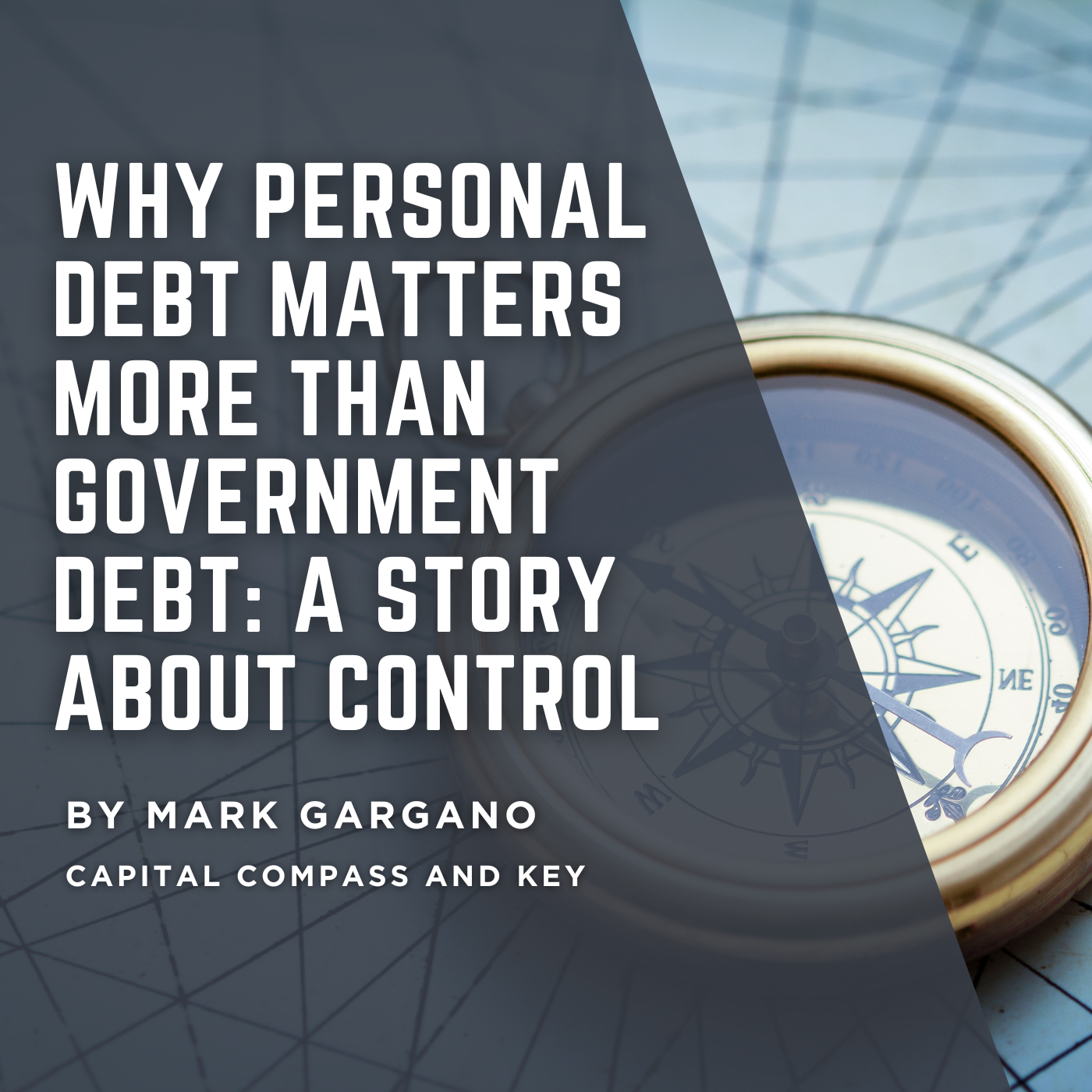 Why Personal Debt Matters More Than Government Debt: A Story About Control