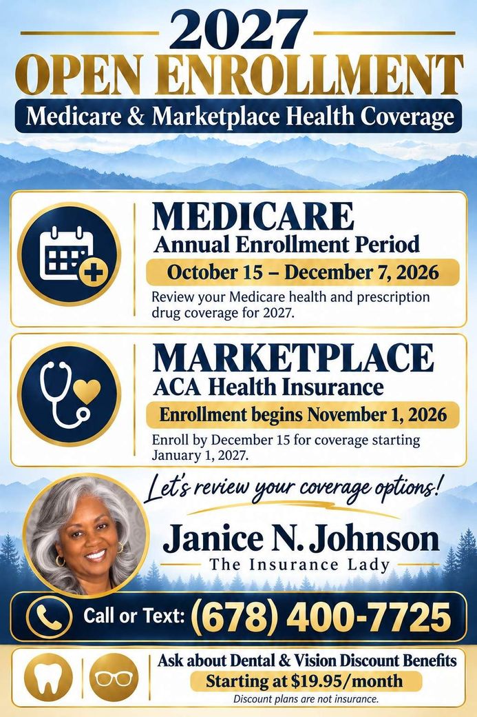 2027 open enrollment flyer for Medicare and Marketplace health coverage with enrollment dates and contact info. Call Janice; (678) 400-7725