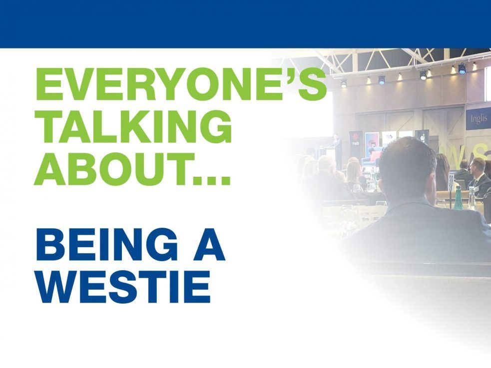 A poster that says everyone 's talking about ... being a westie