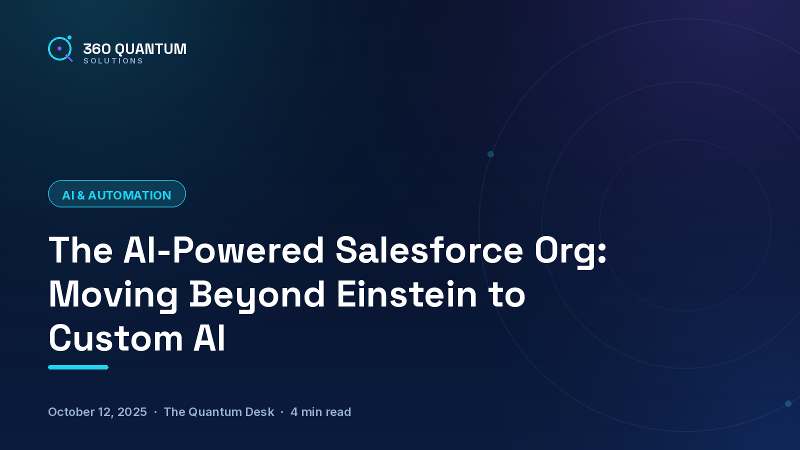 The AI-Powered Salesforce Org: Moving Beyond Einstein to Custom AI