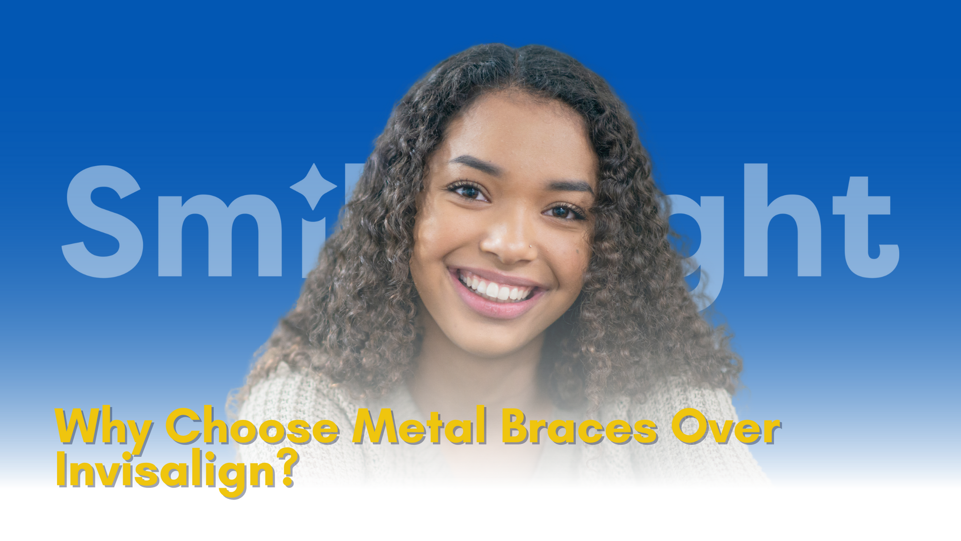 A woman is smiling in front of a blue background with the words `` why choose metal braces over invisalign ''.