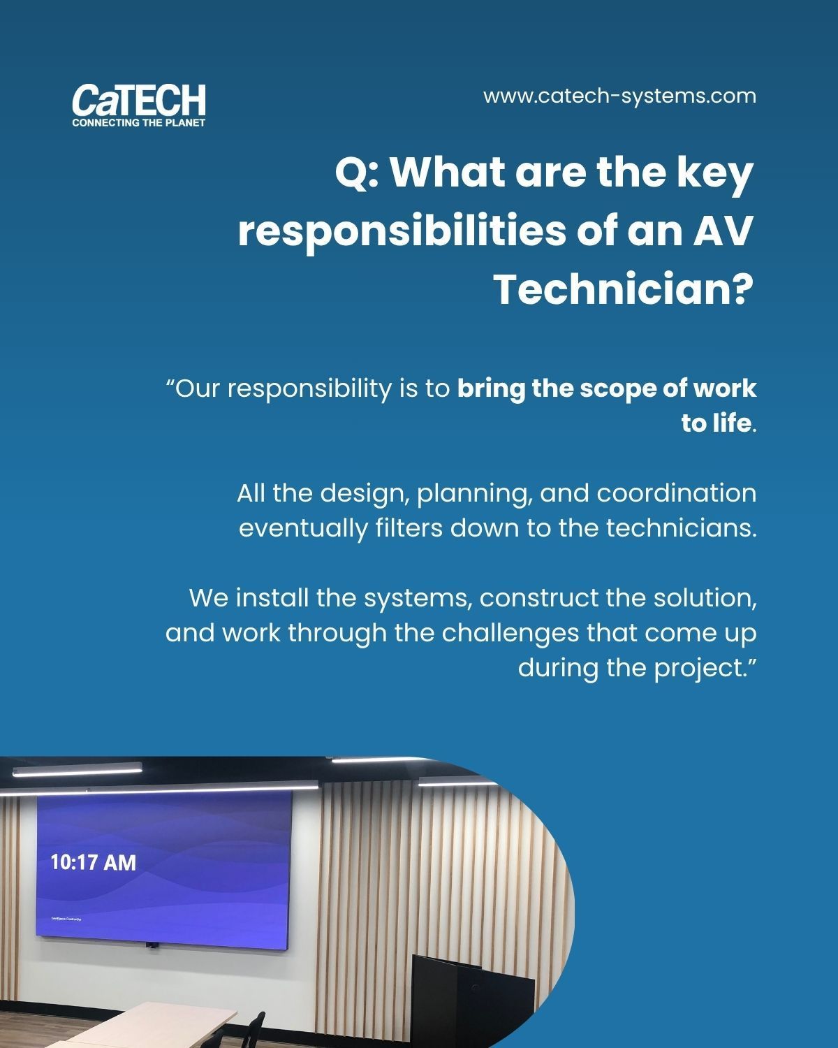 Blue slide with the question “What are the key responsibilities of an AV Technician?”