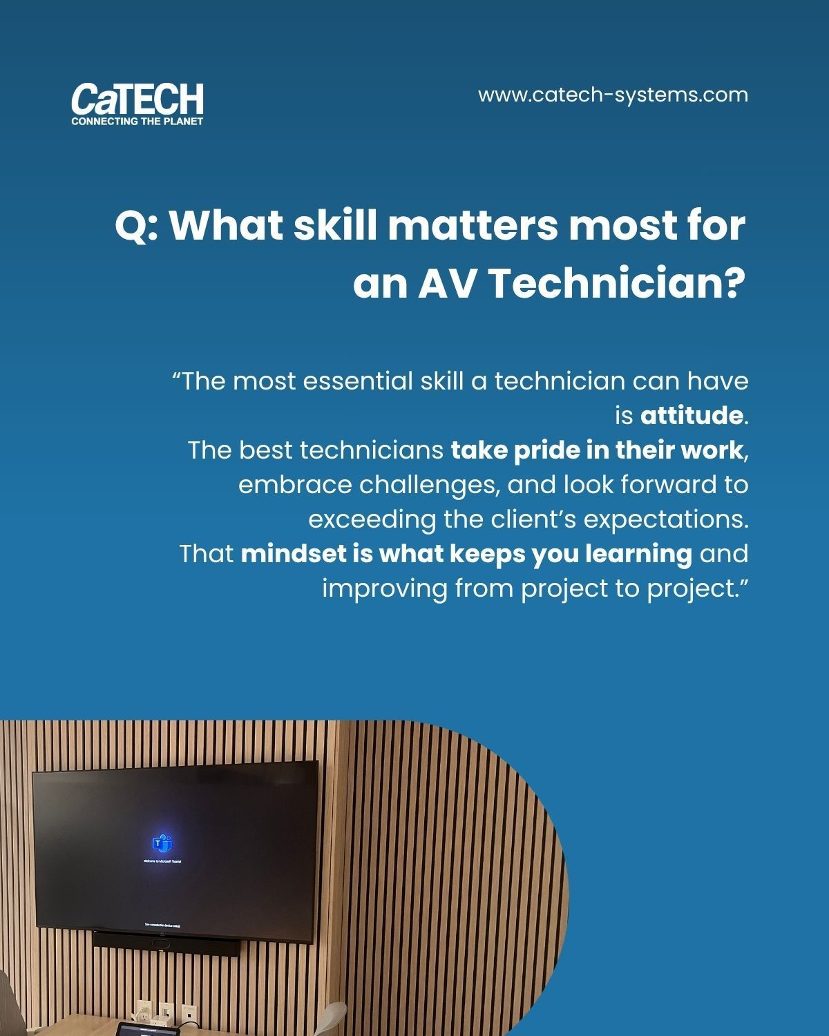 CaTECH poster asking what skill matters most for an AV technician