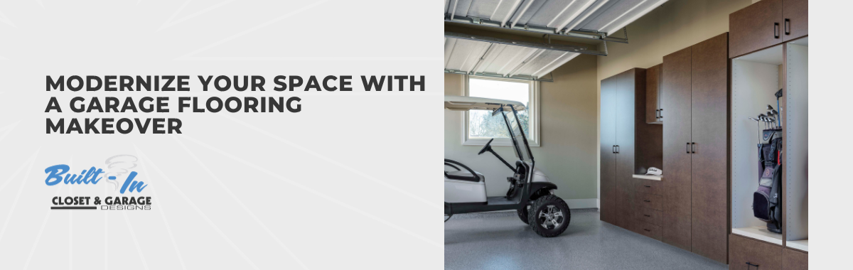 Modernize Your Space With a Garage Flooring Makeover