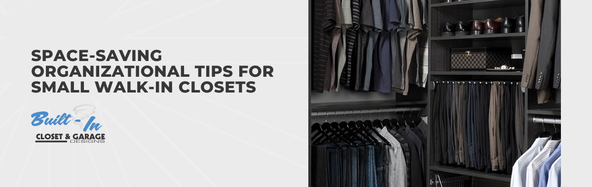 Space-Saving Organizational Tips for Small Walk-in Closets
