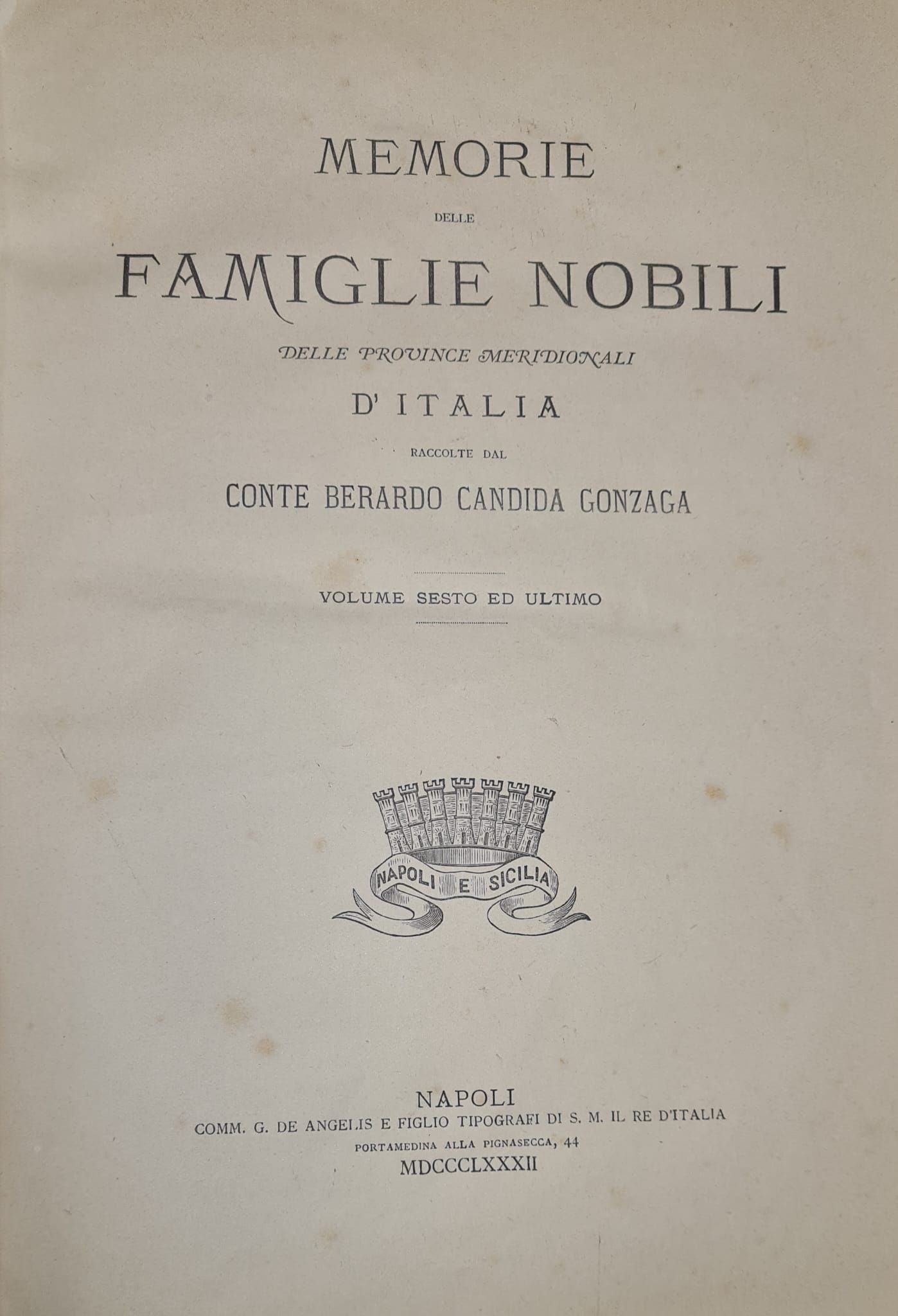 Memorie delle famiglie nobili delle Provincie meridionali d'Italia