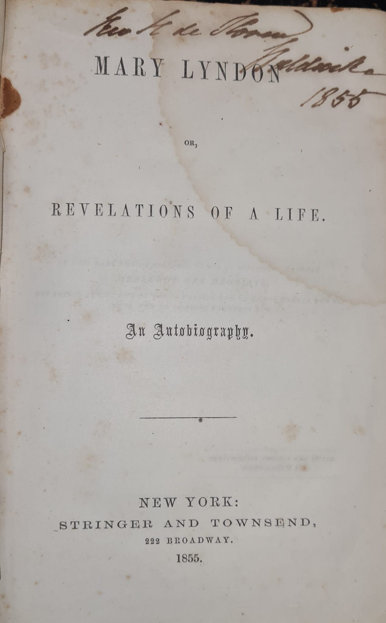 Mary Lyndon, or Revelations of a Life. An Autobiography