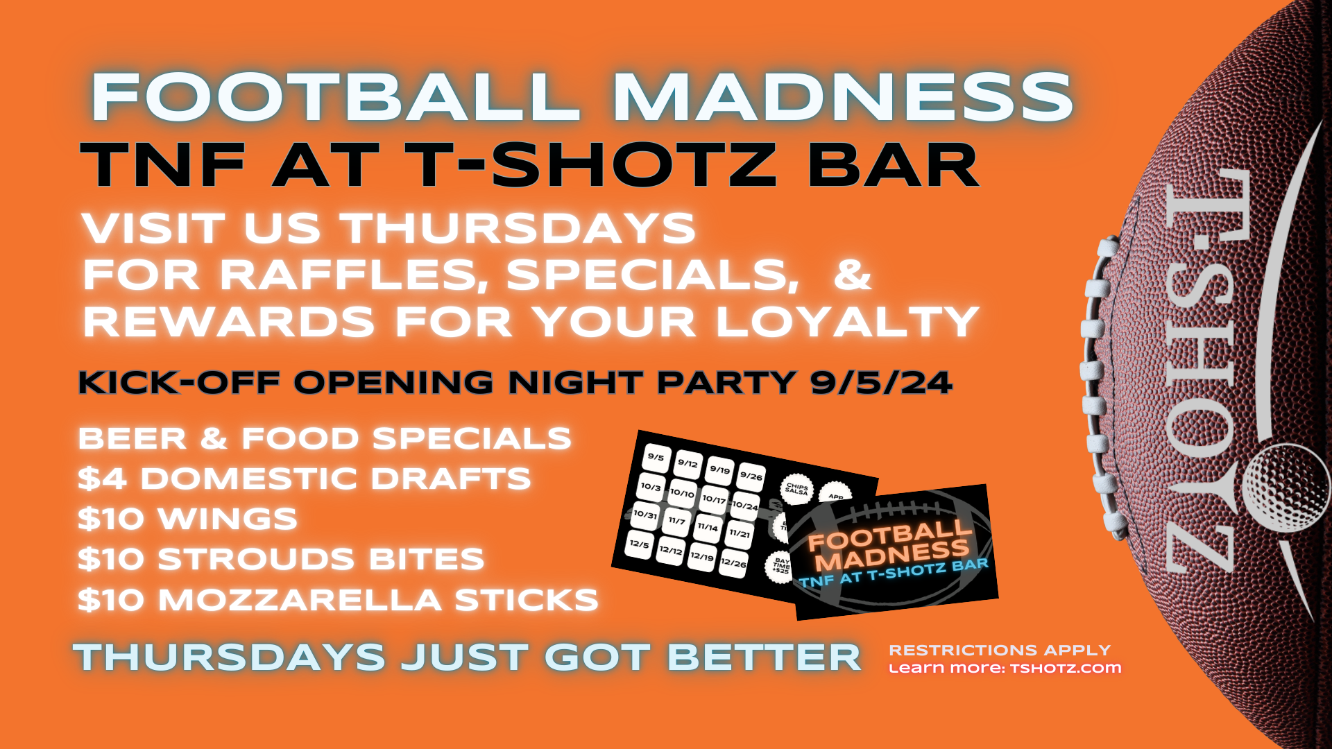 An advertisement for a football madness tnf at t-shotz bar