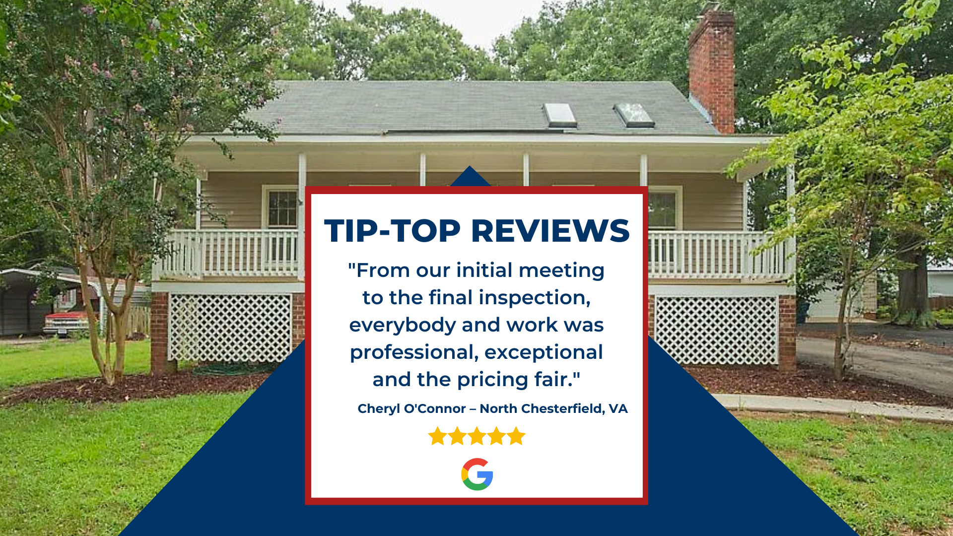 Client Google review: From our initial meeting to the final inspection, everybody and work was professional, exceptional, ...