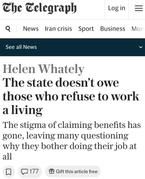 Screenshot of The Telegraph's story with the headline, 'The state doesn't owe those who refuse to work a living'.