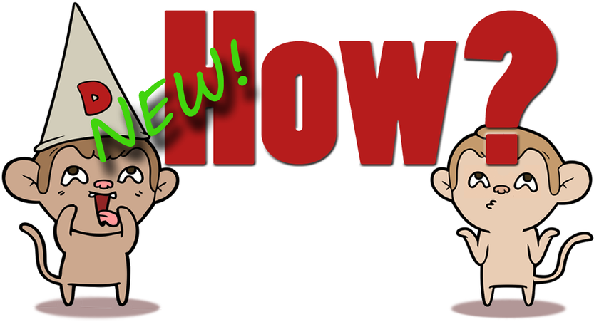 Two cartoon monkeys, one wearing a dunce hat, another shrugging and looking up at the word 'How?'.