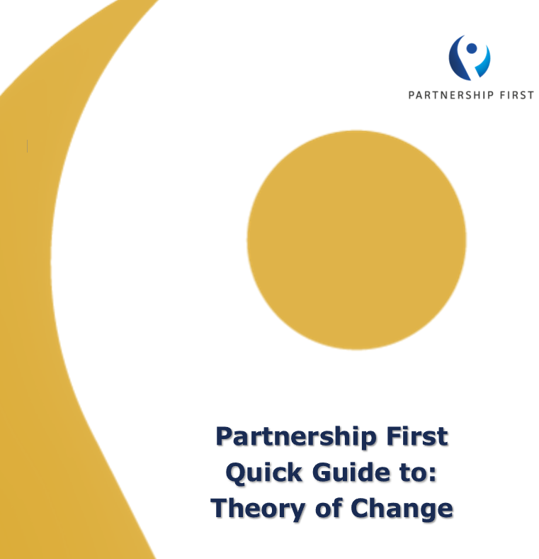 Partnership First Quick Guide to Theory of Change