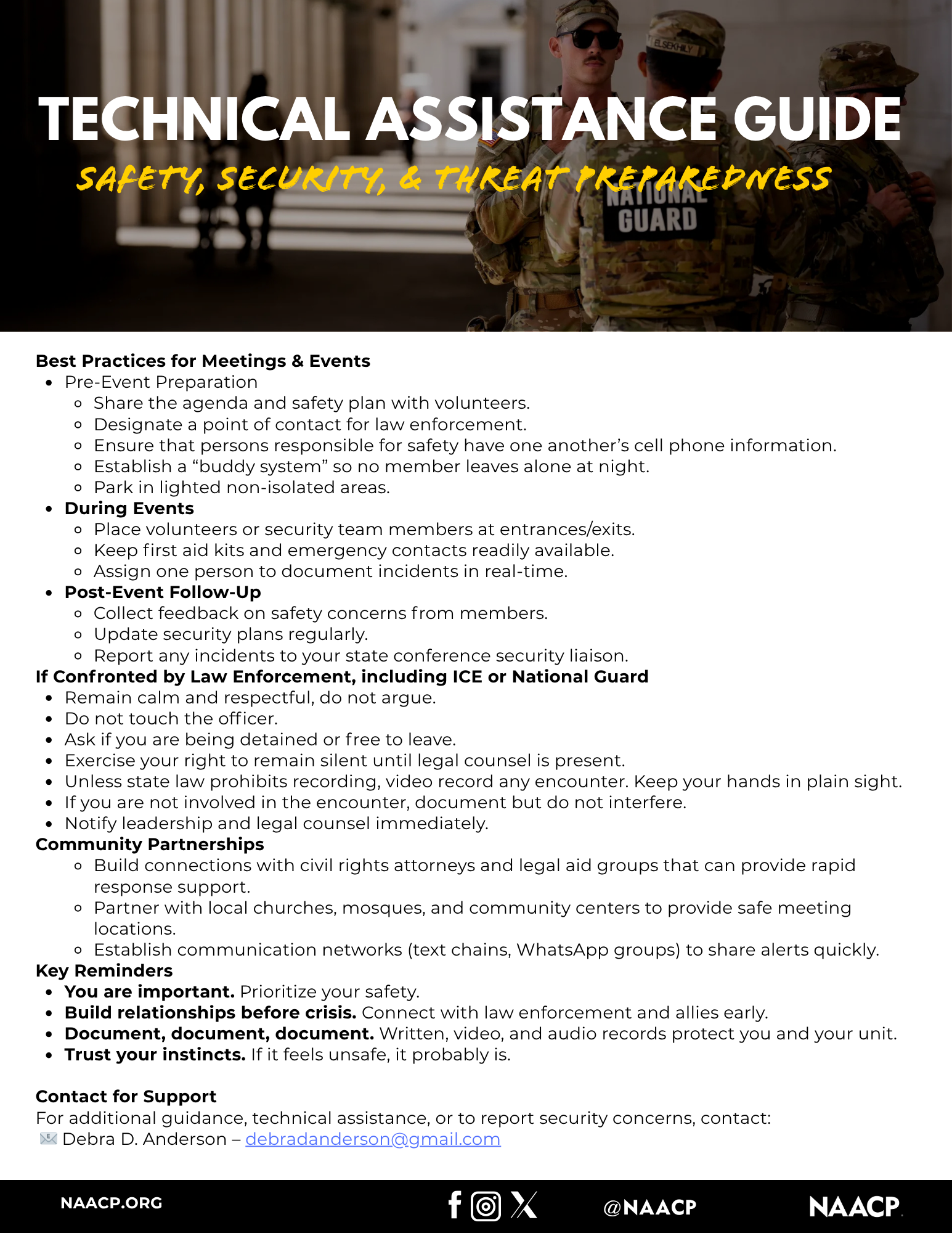 Best Practices for Meetings & Events
•	Pre-Event Preparation
o	Share the agenda and safety plan with volunteers.
o	Designate a point of contact for law enforcement.
o	Ensure that persons responsible for safety have one another's cell phone information.
o	Establish a 