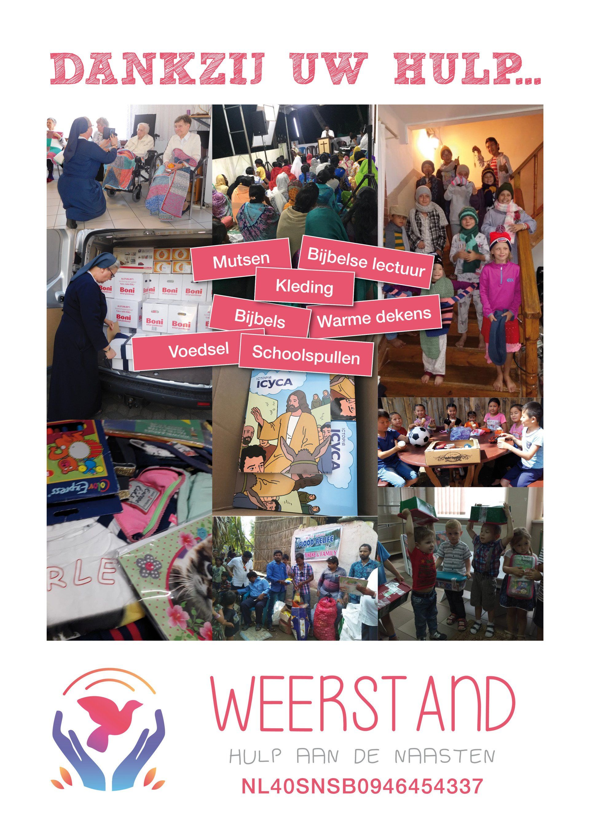 Poster met dankbetuigingen voor de hulp, met foto's van mensen en donaties. Logo van