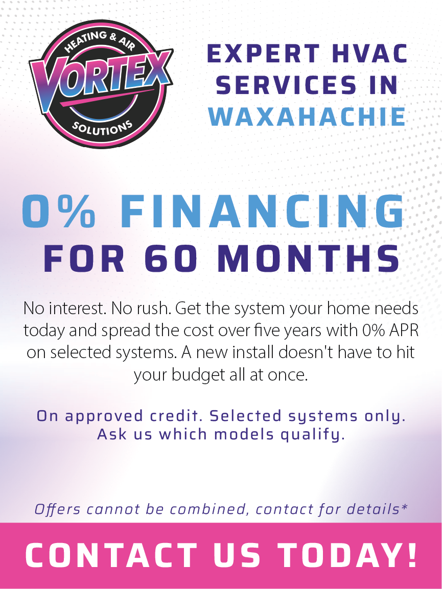 Vortex HVAC ad: expert HVAC services in Waxahachie, 0% financing for 60 months, pink and blue flyer with contact callout