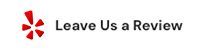 Leave us a review on yelp