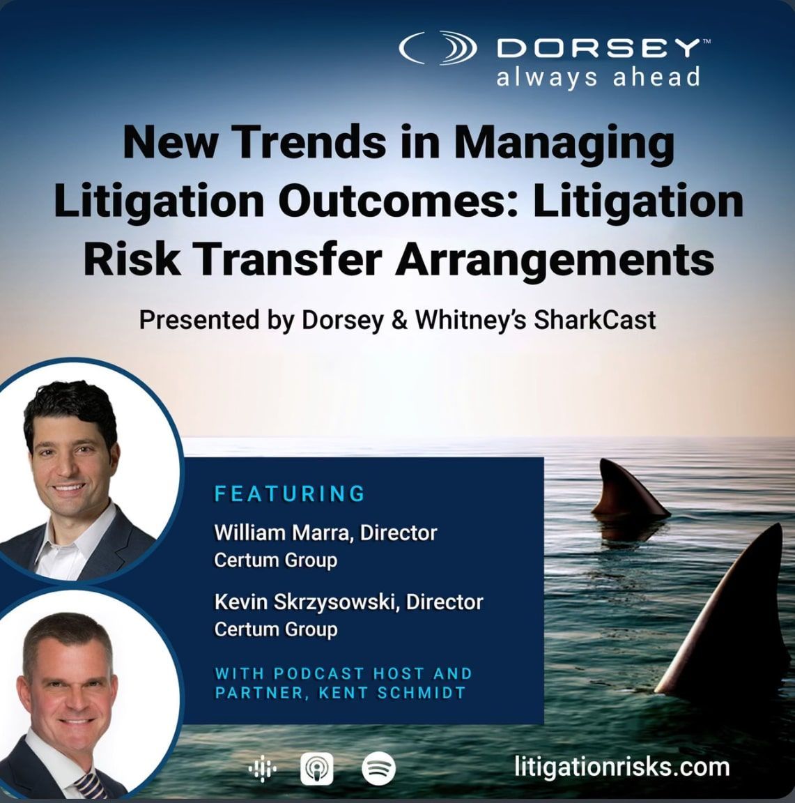 Podcast graphic: Two men with sharks, discussing litigation risk transfer.