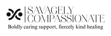Boldly caring support. Fiercely kind healing.