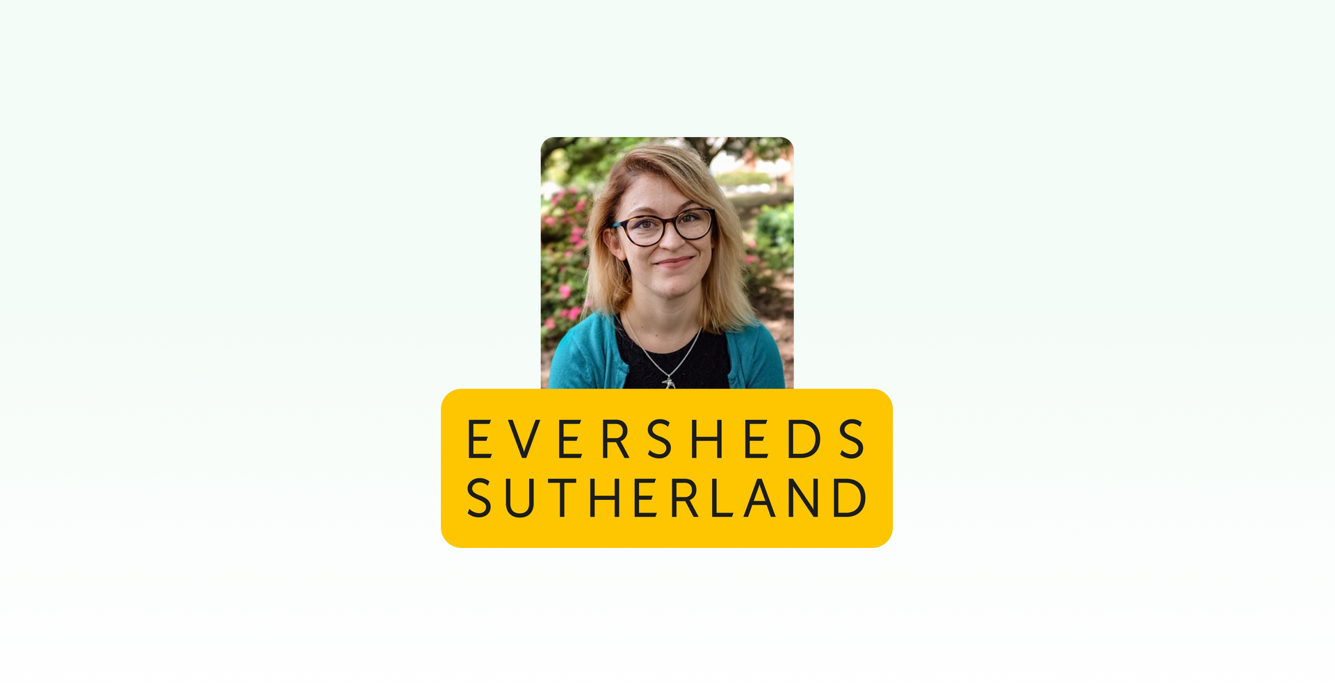 Katie McIntyre , Eversheds Sutherland