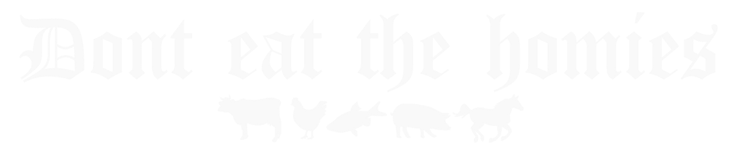 Dont Eat the Homies