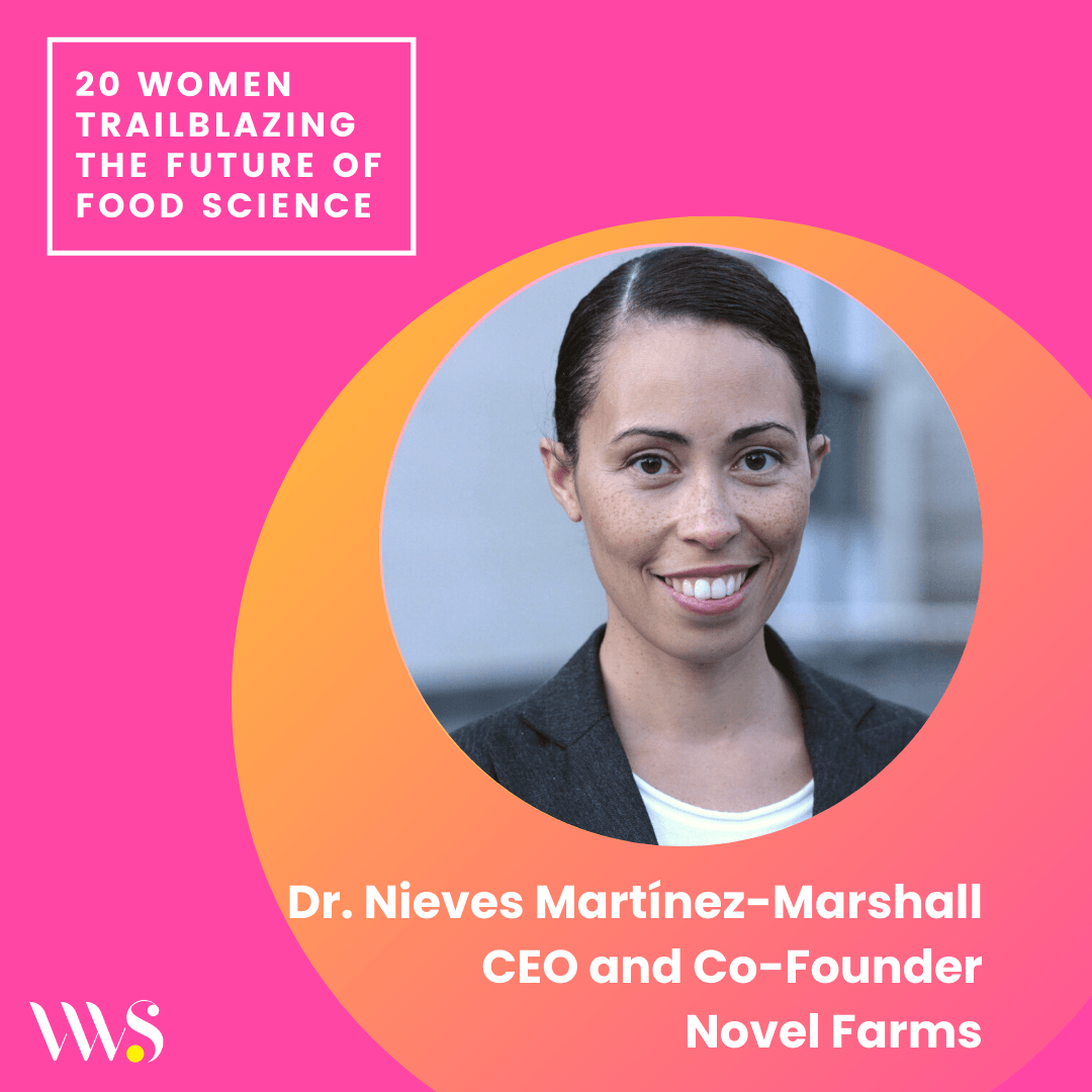 Dr. Nieves Martínez-Marshall, Founder and CEO of Novel Farms