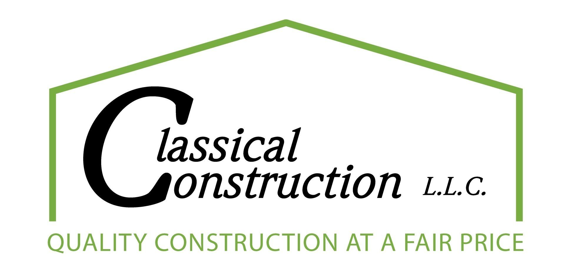 Logo for Classical Construction LLC. The name sits within a green house outline.