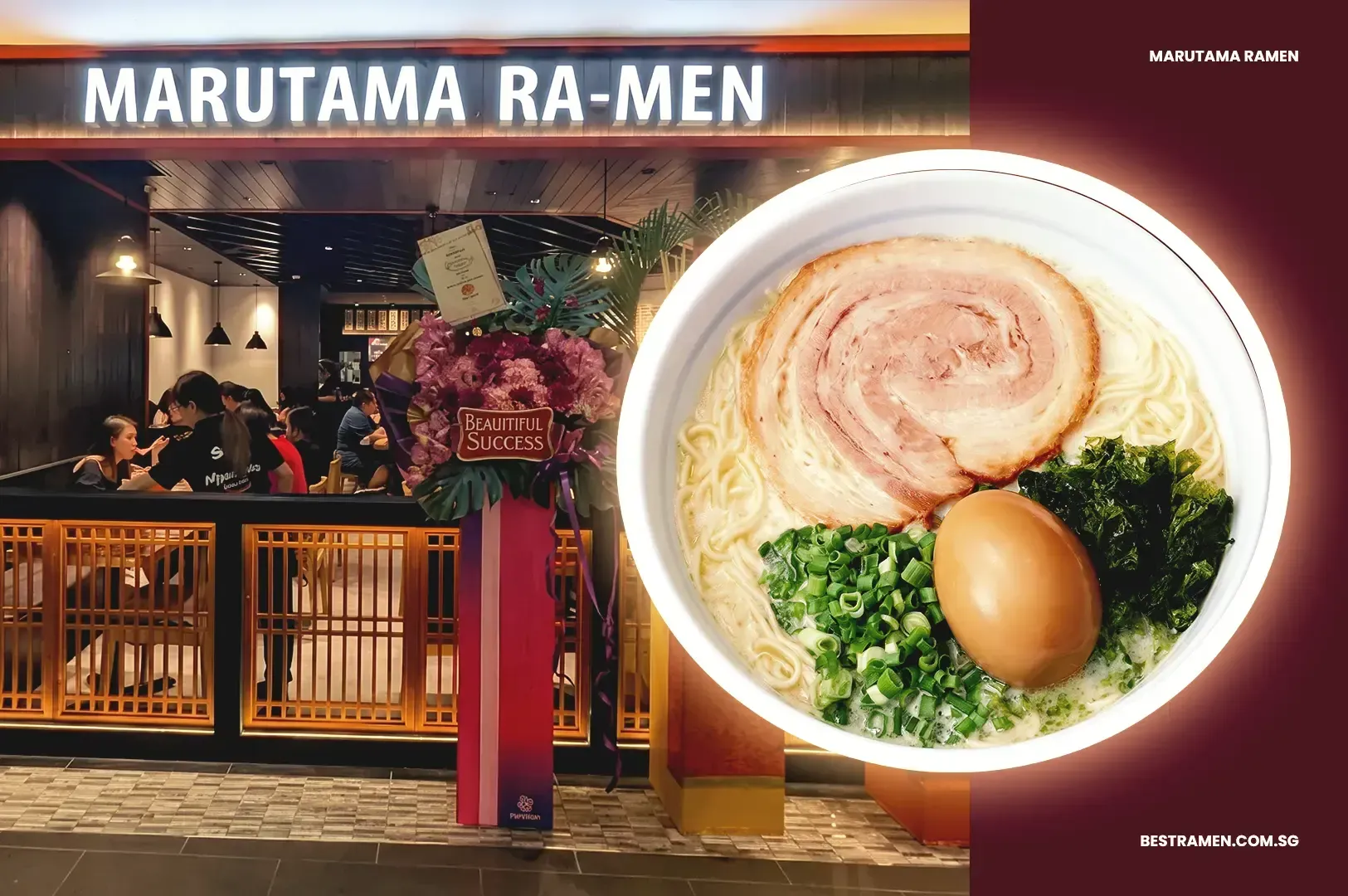 Marutama Ramen storefront and top view photo of ramen with veggies, pork meat and egg