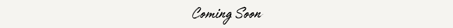 Coming Soon black text on dray background
