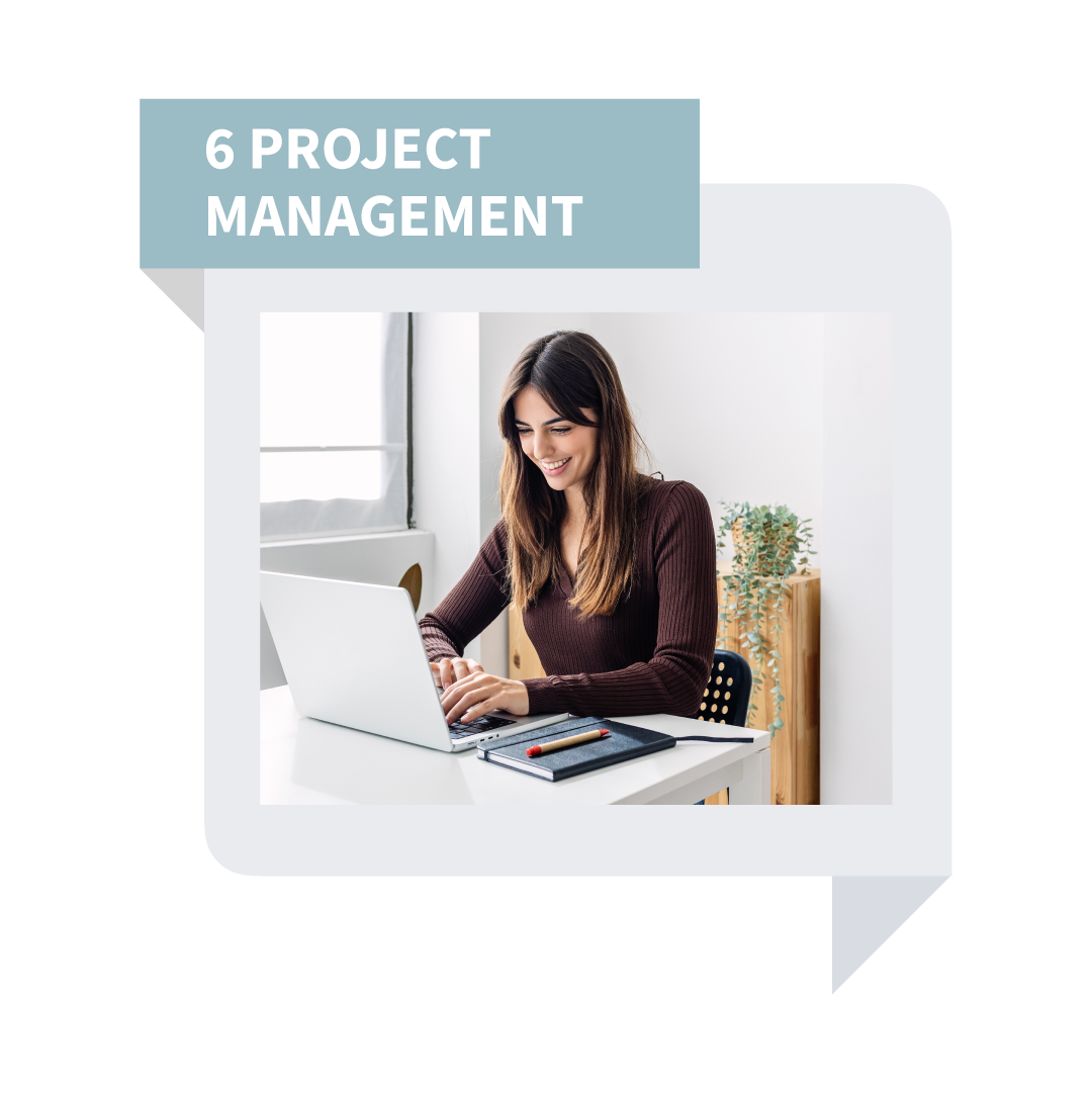 Woman working on a laptop at a desk, with the text “6 Project Management” in the corner.