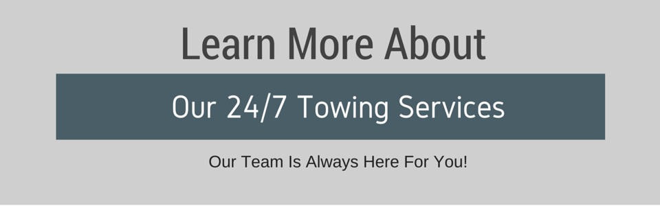 Grey banner stating: Learn more about our 24/7 towing services.