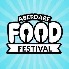 Aberdare Food Festival - Saturday 6th September