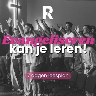 Klik om naar het leesplan te gaan Evangeliseren kan je leren. 7 dagen leesplan op Youversion bijbel.