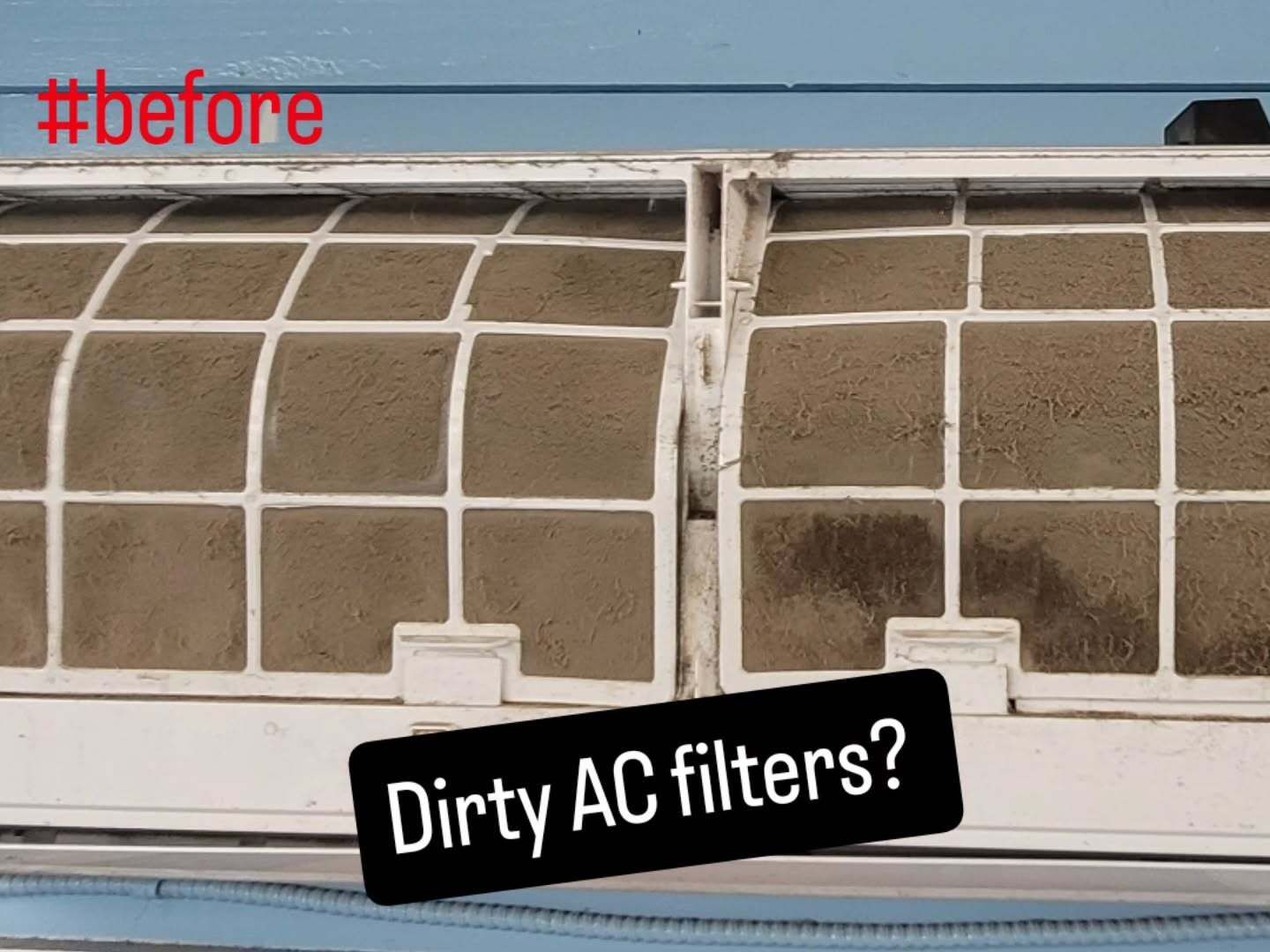 Before-and-after AC filter comparison with dirty filters highlighted by text overlay.