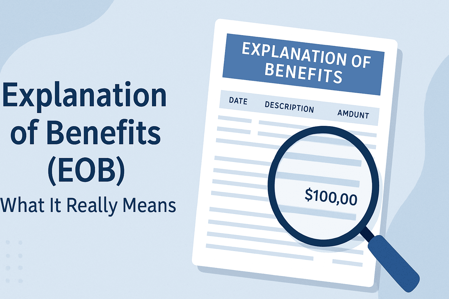 Explanation of Benefits (EOB)