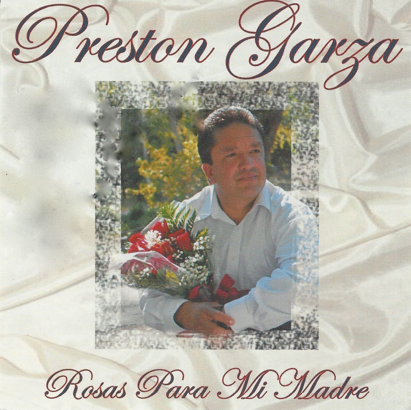 Album cover featuring Preston Garza holding roses, with the text