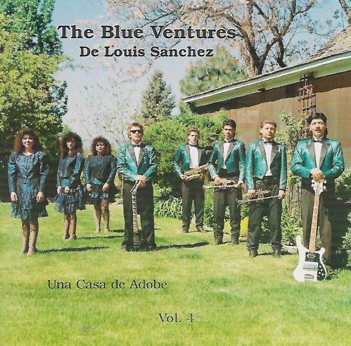 Album cover for The Blue Ventures De Louis Sanchez. Musicians in matching teal outfits and three women stand in a yard.