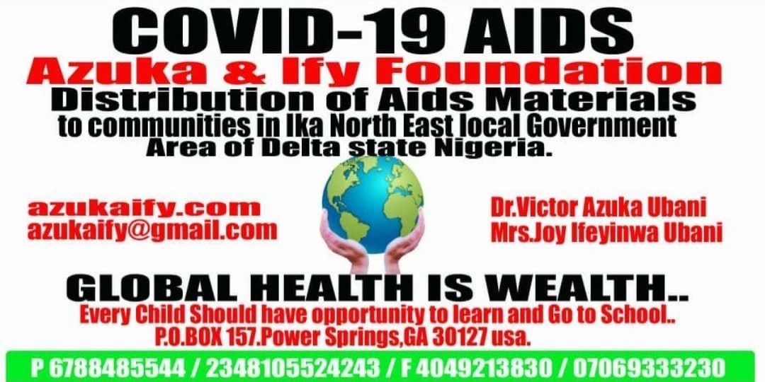 A poster that says covid-19 aids azuka & ify foundation distribution of aids materials